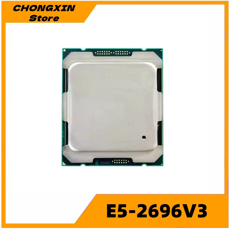 زيون E5 2696 V3 2696V3 2.3 جيج - مراجعة E5 2696 V3 وسعره